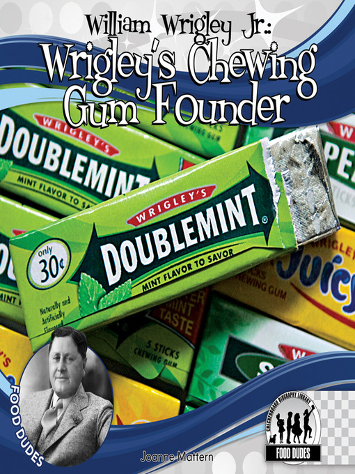 Upplýsingar um William Wrigley Jr. eftir Joanne Mattern - Biðlisti